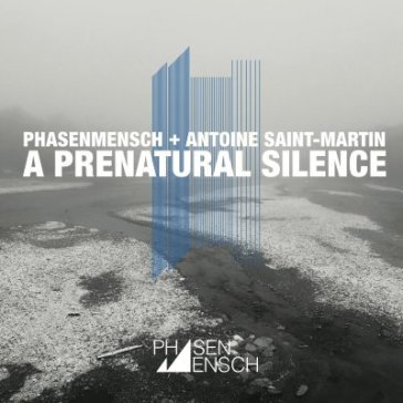 A prenatural silence