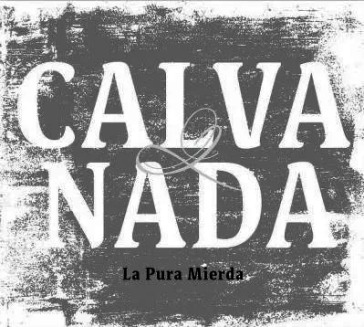 La pura mierda