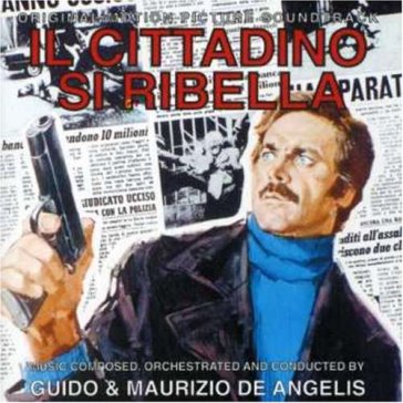 Il cittadino si ribella (by de angelis g