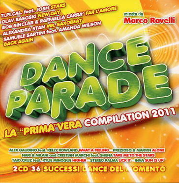 Dance Parade. La "Prima" vera compilation 2011