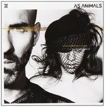 As animals