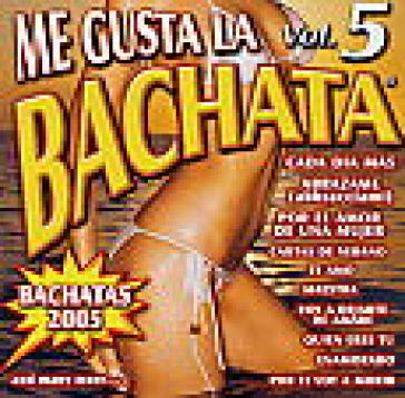 Me gusta la bachata vol.5