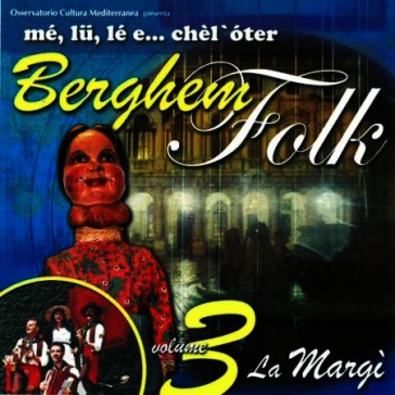 Berghem folk vol.3-la margi'
