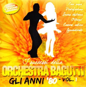 Successi anni'80 vol.1