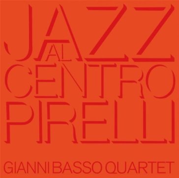 Jazz al centro pirelli
