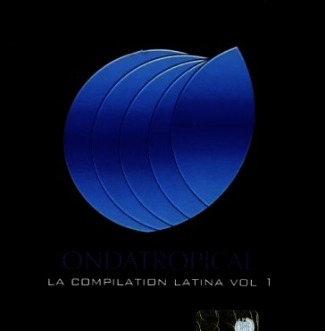Ondatropical - La compilatio latina, vol.1