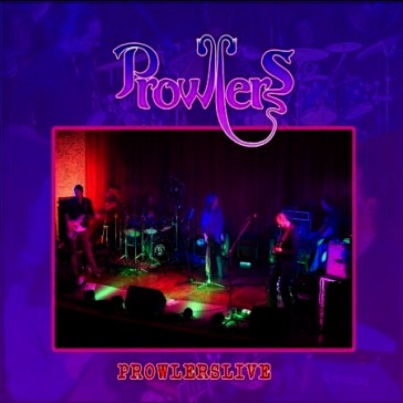 Prowlers live