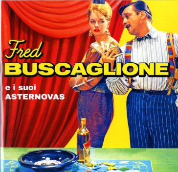 Fred buscaglione e i suoi asternovas
