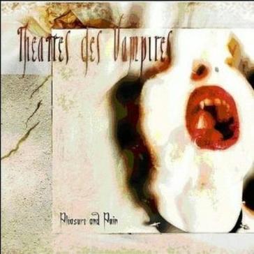 Pleasure and pain
