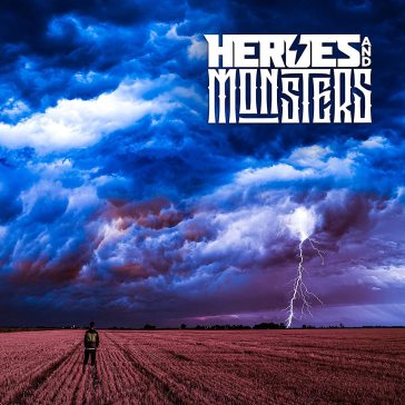 Heroes and monsters