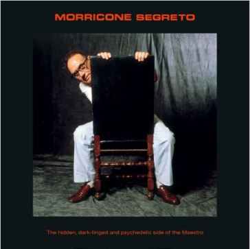 Morricone segreto il lato nascosto, oscu