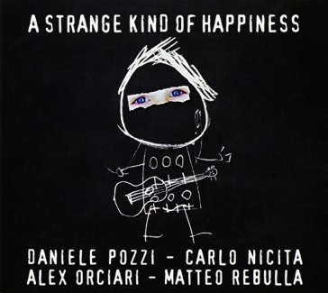 A strange kind of happiness