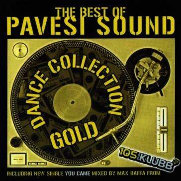 Best of pavesi sound "dance gold coll."