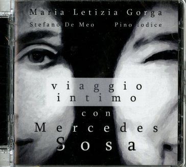 Viaggio intimo con mercedes sosa
