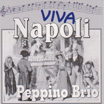 Peppino brio-viva napoli