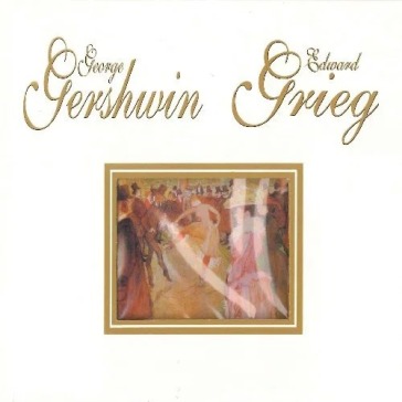 George gershwin/edward grieg
