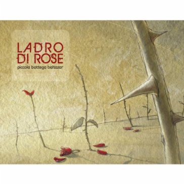 Ladro di rose