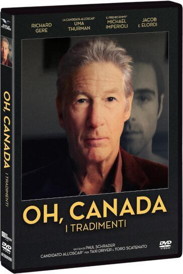 Oh, Canada - I Tradimenti