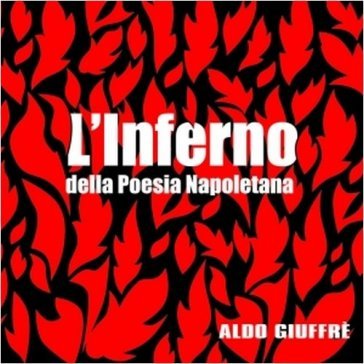 L'inferno della poesia napoletana