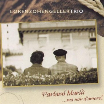 Parlami mariu'...ma non d'amore