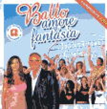 Ballo amore e fantasia compilation