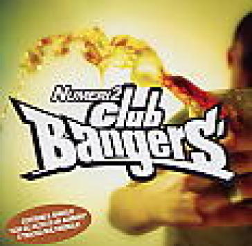 Club bangers