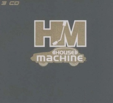 House machine - Luxury edition