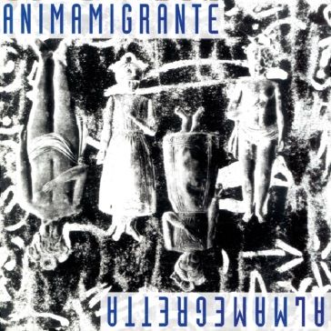 Animamigrante (180 gr. vinile bianco num