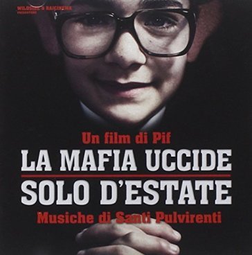 La mafia uccide solo d'estate