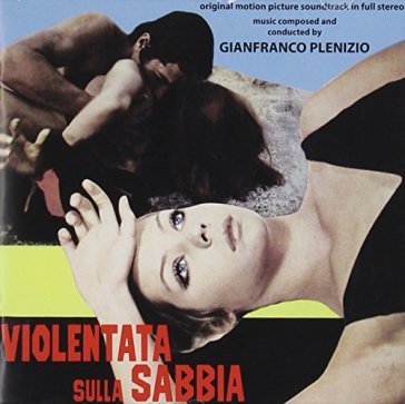 Violentata sulla sabbia/ bella di giorno