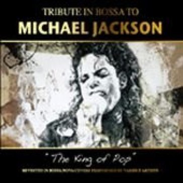 Tribute in bossa to Michael Jackson