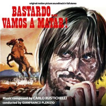 Bastardo...vamos a matar