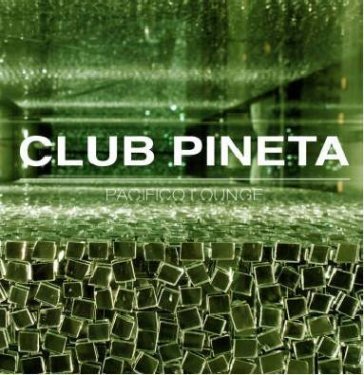 Club pineta: pacifico lounge