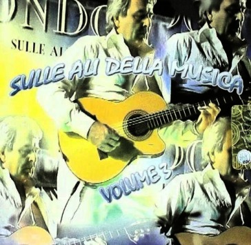 Sulle ali della musica, vol.3