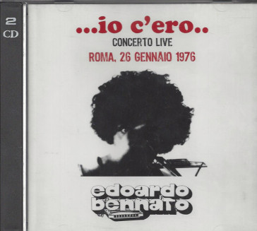 Io c'ero (roma 26 gennaio 1976)