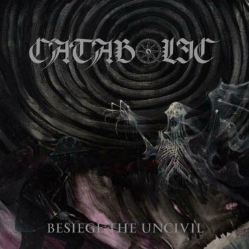 Besiege the uncivil