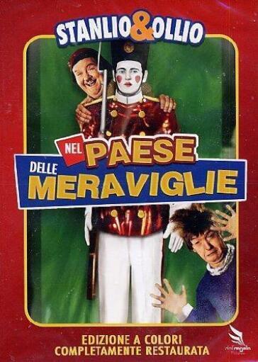 Stanlio & Ollio - Nel Paese Delle Meraviglie (Ed. Restaurata A Colori)