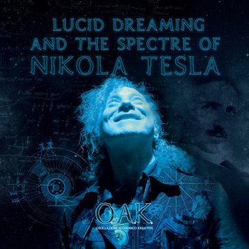Lucid dreaming and the spectre of nikola