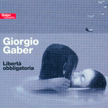 Libertà obbligatoria