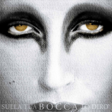 Sulla tua bocca lo dirò - Lp remastered 2024