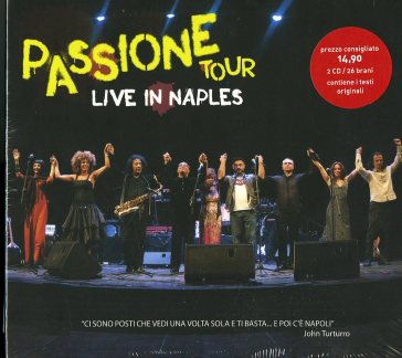 Passione live in naples