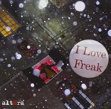 I love freak