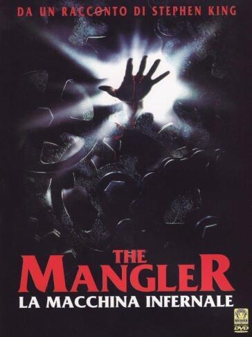Mangler (The) - La Macchina Infernale