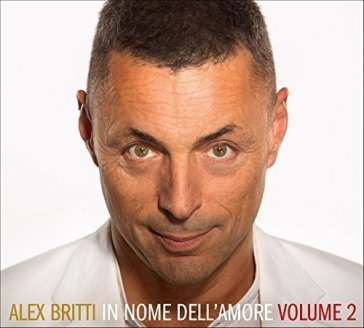 In nome dell'amore volume 2