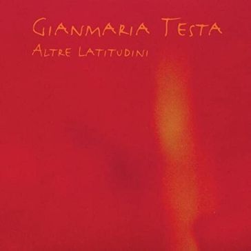 Altre latitudini (new edition) (digipack