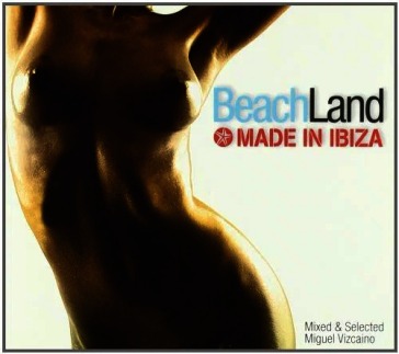 Beachland made in Ibiza 2011