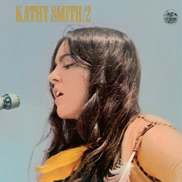 Kathy smith/2 (limited gatefold edition)