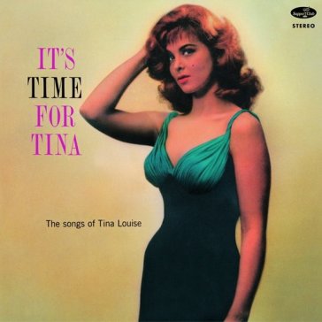 It's time for tina the songs of tina lou
