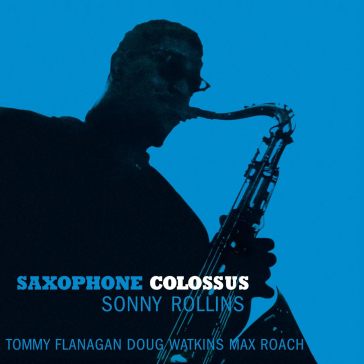Saxophone colossus (180 gr. vinyl crysta
