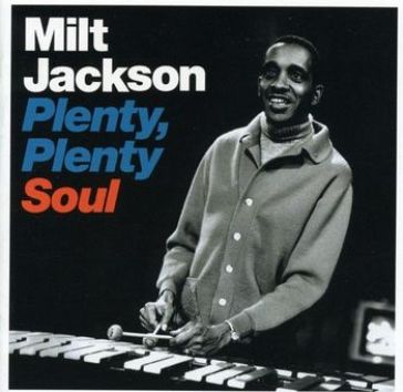 Plenty, plenty soul